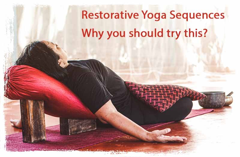 restorative yoga sequences